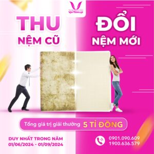 Thu nệm cũ - Đổi nệm mới